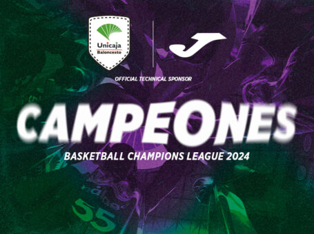 Felicitación para el Unicaja por ser campeón de la Basketball Champions League.